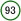 93