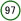 97