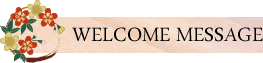 Welcome Message
