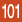 101