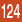 124