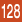 128