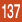137