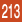 213