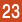 23