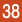 38