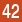42