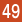 49
