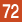 72
