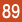 89