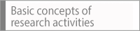 Basic concepts of research activities