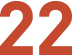 22